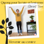 Qigong pour la rate et l&rsquo;estomac (à Sorel-Tracy)